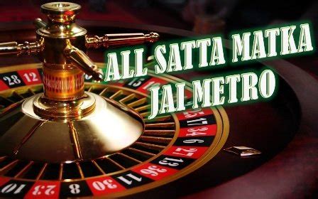 jai metro satta matka jai metro